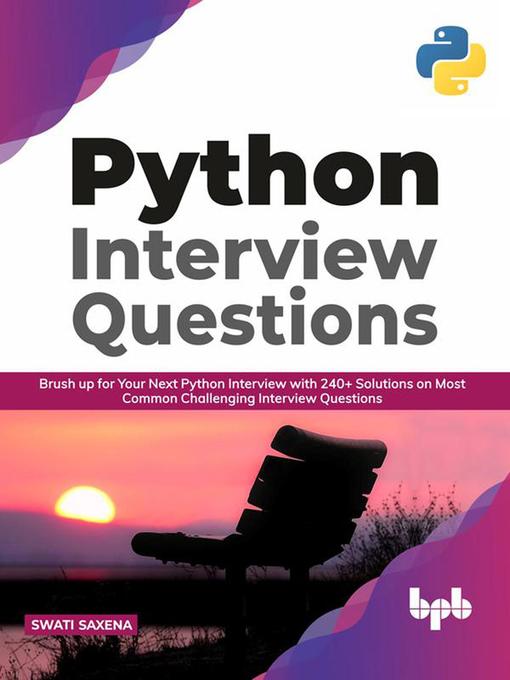 Title details for Python Interview Questions by Swati Saxena - Available